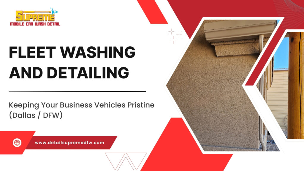 fleet washing Dallas